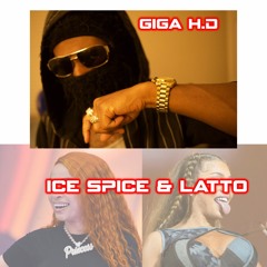 ICE SPICE & LATTO