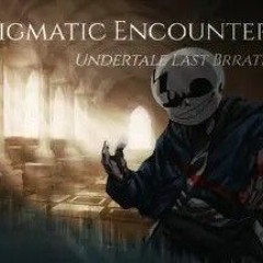 An Enigmatic Encounter-Undertale Last Breath [Remix V.3].mp3
