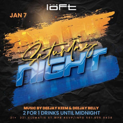 The Loft Saturdays  (Mid Set) 1.7.23