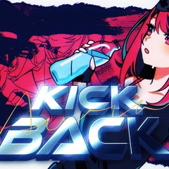 【Cover】KICKBACK / GX Aura