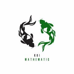 Koi // Mathematic [FREE DOWNLOAD]