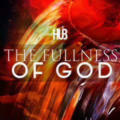 Fullness Of God - Pete Garza