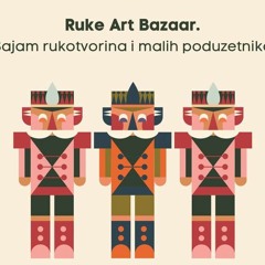 Matea Antunović - O Sajmu Ruke Art Bazaar