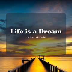 Life is a Dream (Original Mix)