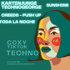coxy - TikTokTechno #2