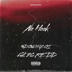 No Hook (Feat. 26 Redd)