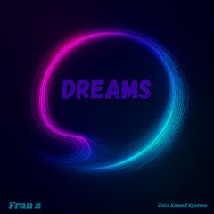 Dreams
