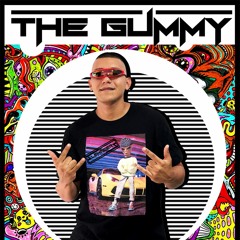 THE GUMMY - LIVE SET MIXED BY : SLEHINDERS DJ