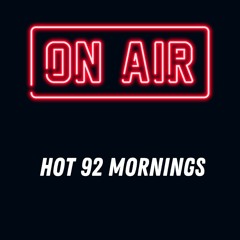 Hot 92 Morning Circus Mix