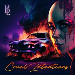 CRUEL INTENTIONS (Original Mix)