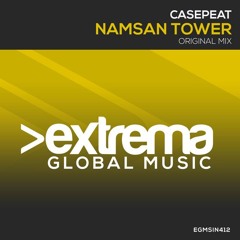 Namsan Tower (Original Mix) [Extrema Global Music]