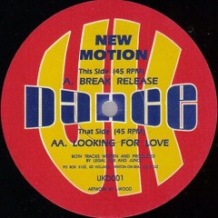 New Motion - Break Release - UK Dance (1995)