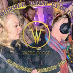 Secret Bunker Rave Berlin 21/05/2021 Techno Set Wiebe Roose