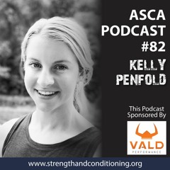 ASCA Podcast #82 - Kelly Penfold