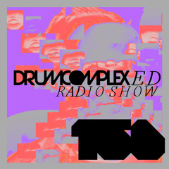 Drumcomplexed Radio Show 156 | Drumcomplex