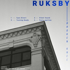 [𝙋𝙧𝙚𝙫𝙞𝙚𝙬] Ruksby - Broken Knee [JAD014]
