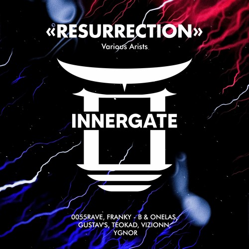 INNERGATE - "RESURRECTION" VA