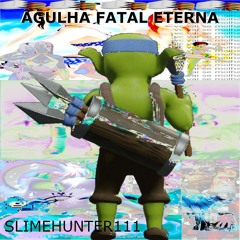 slimehunter111 ASSUSTANDO os mestres da agulha