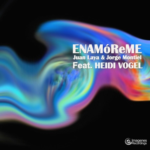 Enamoreme (Club Version) - Juan Laya & Jorge Montiel Feat. Heidi Vogel