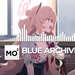 ブルーアーカイブ Blue Archive OST 7. Unwelcome School