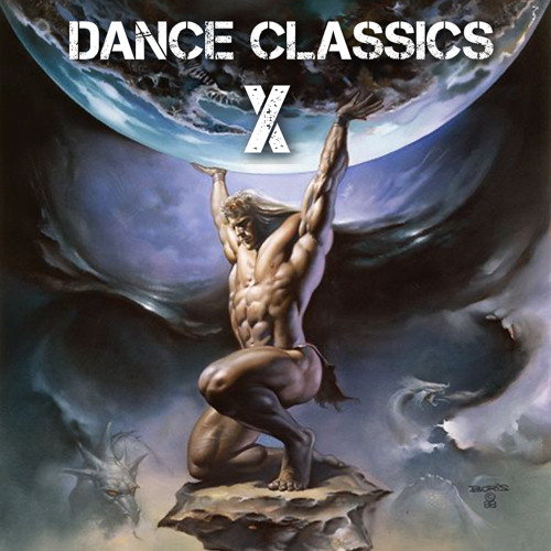 Dance Classics X ( No Stoppin )