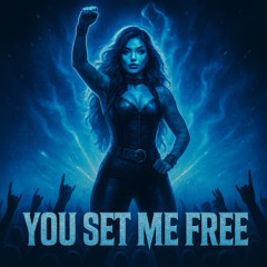You Set Me Free