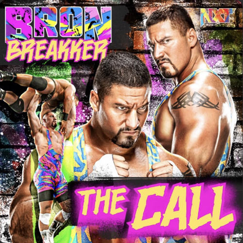 WWE Bron Breakker — The Call (Entrance Theme)