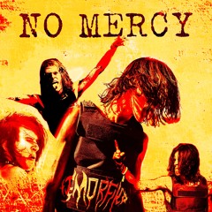 No Mercy