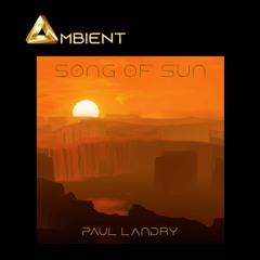 Ambient | Dream of Ra | Paul Landry