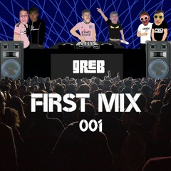 GREB - FIRST MIX