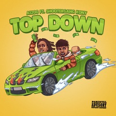 Top Down (feat. Shootergang Kony)