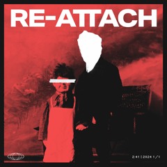 Re-Attach -Mitchel Dae