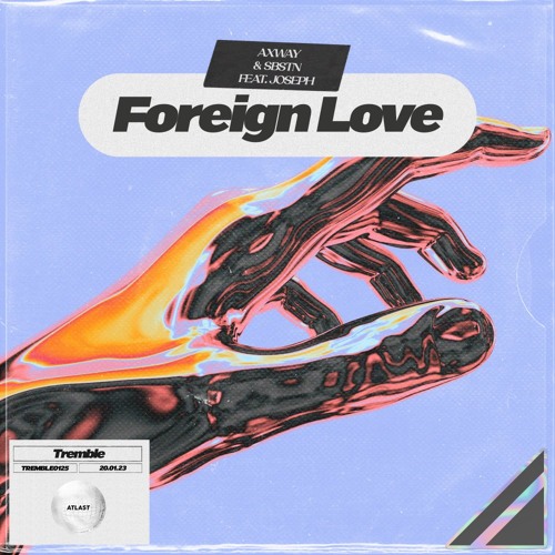 Foreign Love (feat. JOSEPH)