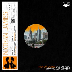 Nathan James - Old School Psy Trance Mixtape