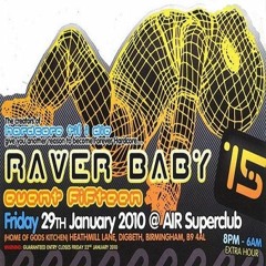 Squad-E B2B Technikore @ Raverbaby 15 - Air Superclub (29/01/2010)