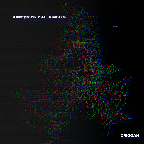 random digital rumbles (wip)
