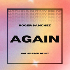 Again (Gal Abargil Remix) Free Download