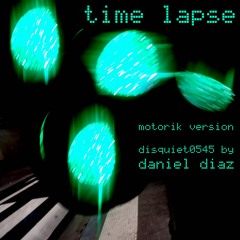 Time Lapse (Vers.  Motorik) disquiet0545