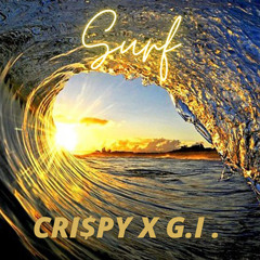 G.I. X Cri$py - Surf