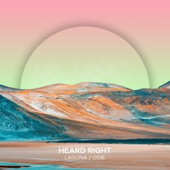 Heard Right - Odie