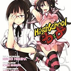 Access [KINDLE PDF EBOOK EPUB] HighSchool DxD: Bd. 10 by  Hiroji Mishima,Ichiei Ishibumi,Zero Miyama