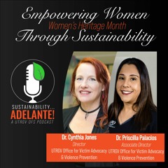 Sustainability Adelante Ep. 15: Empowering Women Through Sustainability