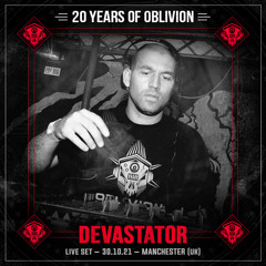 DEVASTATOR - LIVE @ 20 YEARS OF OBLIVION (31.10.21)