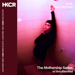 The Mothership Series: AmyBienMal - 14/07/2022