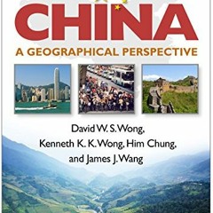 [VIEW] EPUB KINDLE PDF EBOOK China: A Geographical Perspective (Texts in Regional Geo