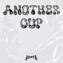 Vontá- Another_Cup