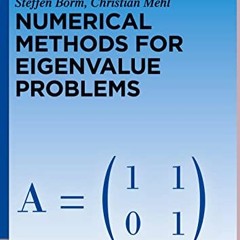 [READ] EBOOK EPUB KINDLE PDF Numerical Methods for Eigenvalue Problems (de Gruyter Te