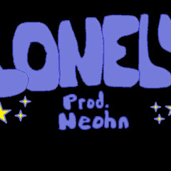 Lonely (prod. Neohn)