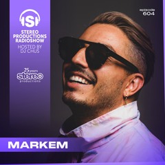 MARKEM Stereo Productions Podcast 604