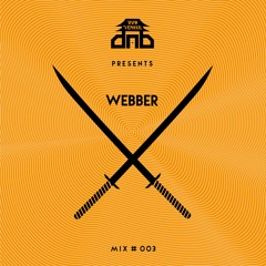 DubTempleDNB Mix://Webber--#003